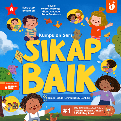 Kumpulan Seri Sikap Baik: Tolong, Maaf, Terima Kasih, Berbagi