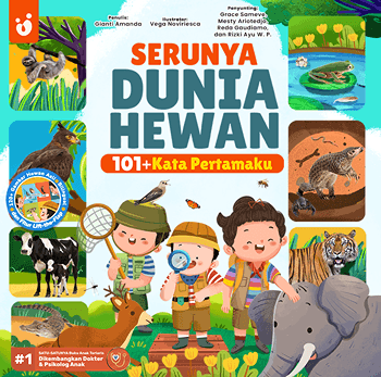 Serunya Dunia Hewan: 101+ Kata Pertamaku